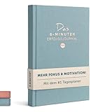 6-Minuten Tagebuch Erfolgsjournal PUR - Der #1 Tagesplaner für mehr Motivation & Erfolg - Undatiertes Journal Buch - Mit Journaling gelassener & fokussierter Ziele erreichen