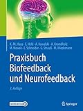 Praxisbuch Biofeedback und Neurofeedback: Moremedia