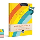 6-Minuten Gefühlstagebuch Kinder 6-12 Jahre - Tagebuch Mädchen & Jungs - Tagebuch Kinder zum Gefühle verstehen, Selbstbewusstsein & Achtsamkeit aufbauen