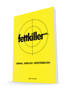 Fettkiller-Code - Das Buch von Boris Schwarz.