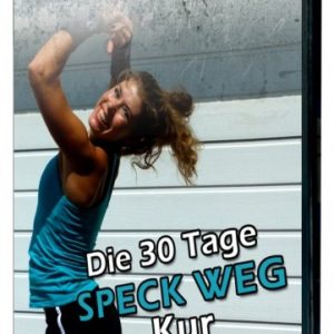 Die 30 Tage Speck weg Challenge von Karla Hettesheimer